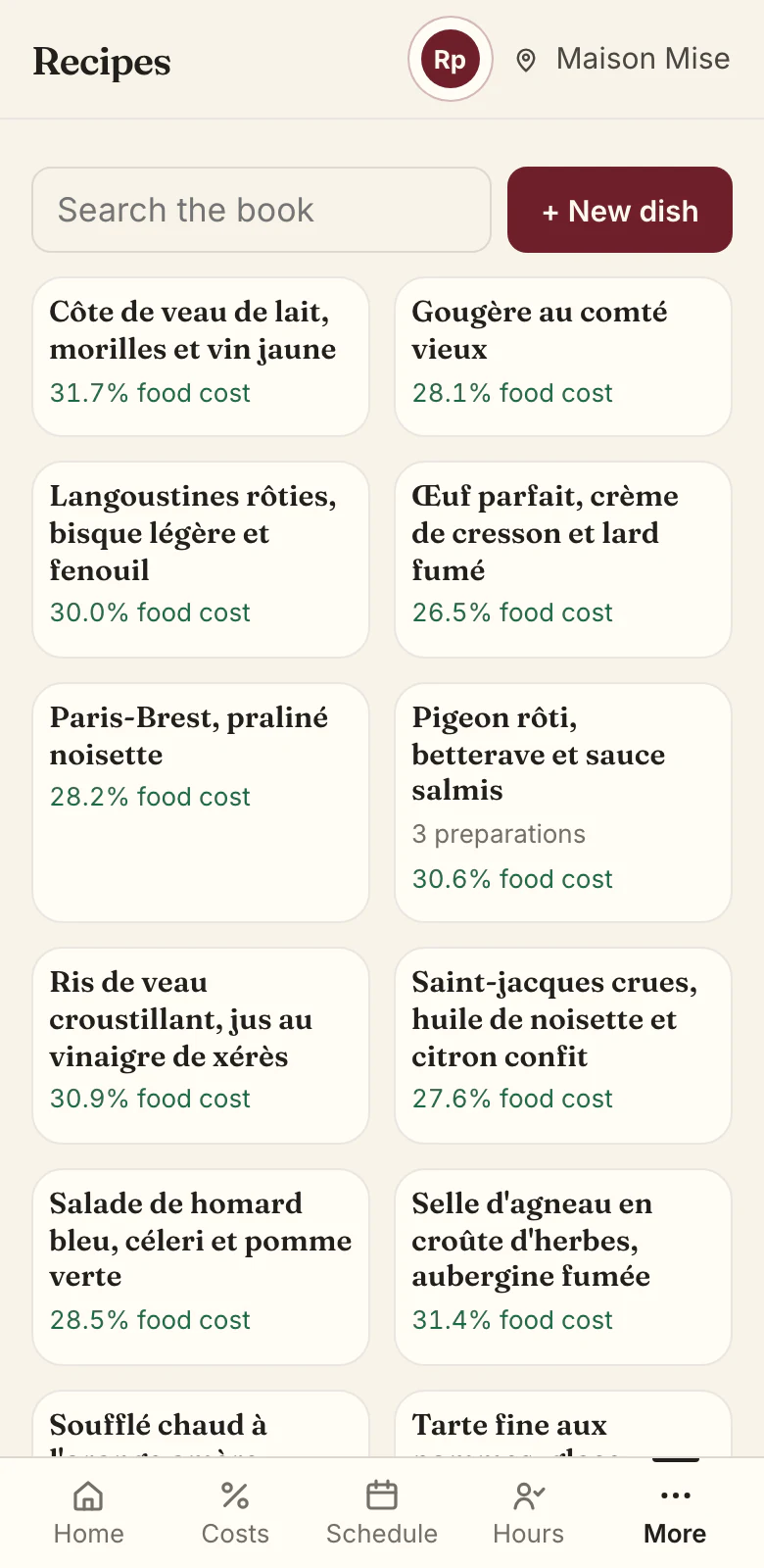 The recipe book on the chef's phone. Every dish with its food cost in percent of its price.